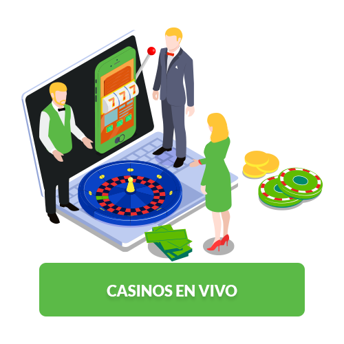 Casinos en vivo